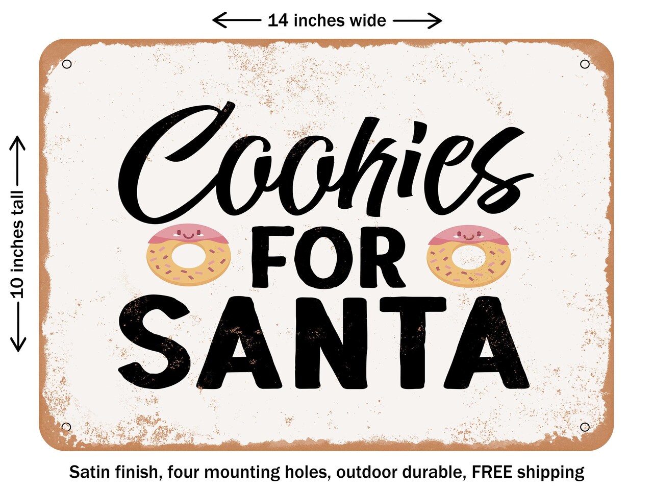 DECORATIVE METAL SIGN - Cookies For Santa - Vintage Rusty Look